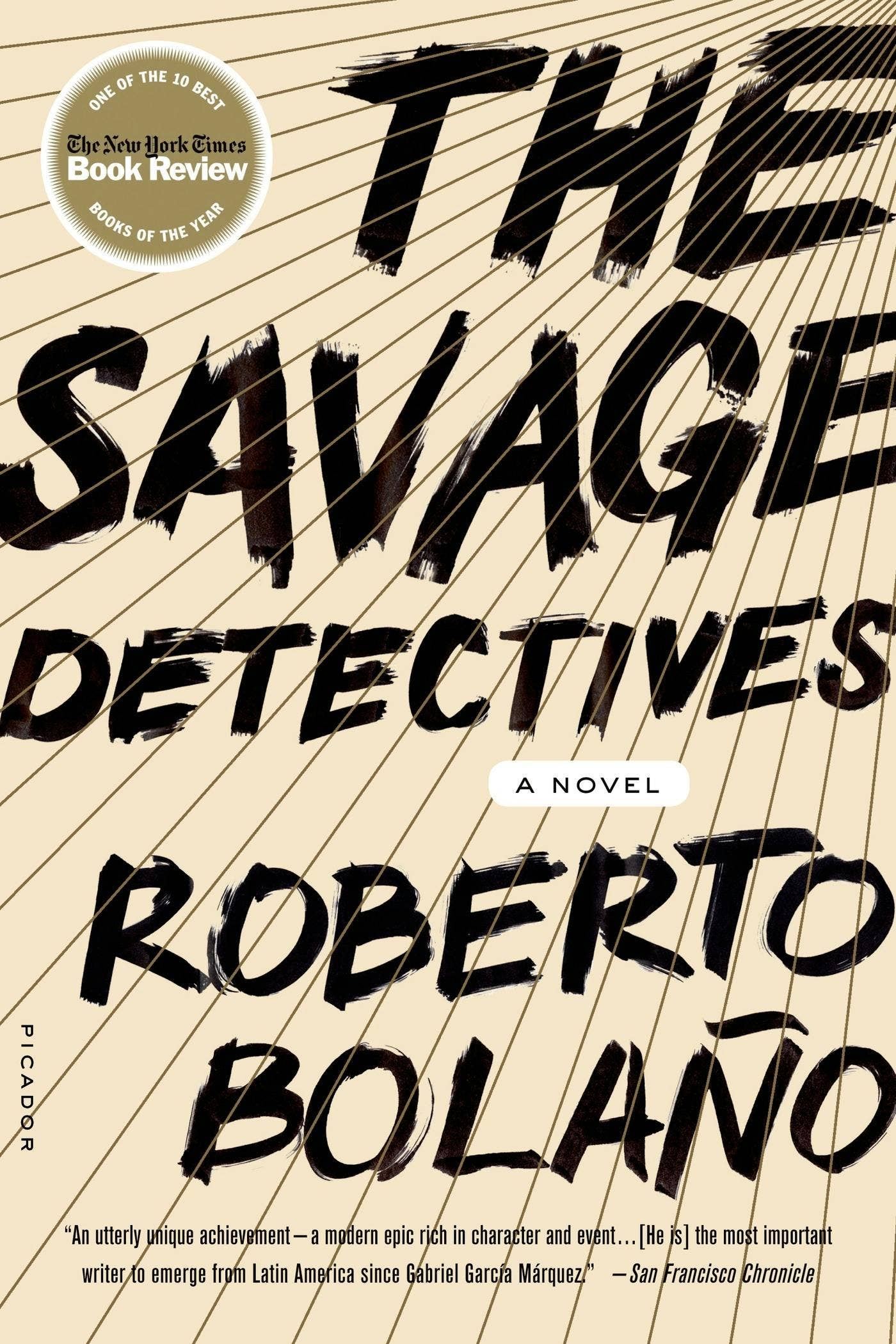 Savage Detectives: A Novel