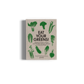 Eat Your Greens!