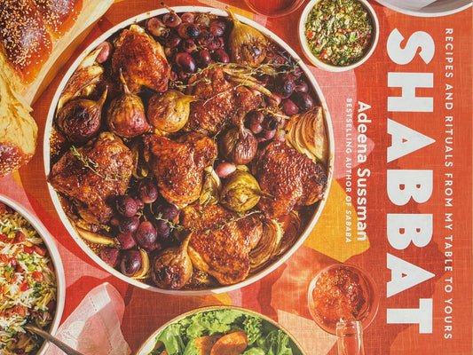 Shabbat: Recipes and Rituals From My Table to Yours